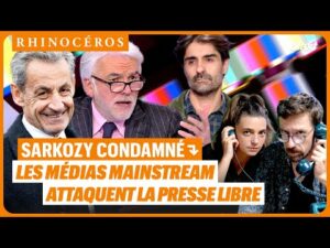 Sarkozy condamn&eacute; : les m&eacute;dias mainstream attaquent la presse libre  - Affaire Sarkozy-Kadhafi D&eacute;sinformation Justice Libye M&eacute;dias Mouammar Kadhafi Nicolas Sarkozy Vid&eacute;o