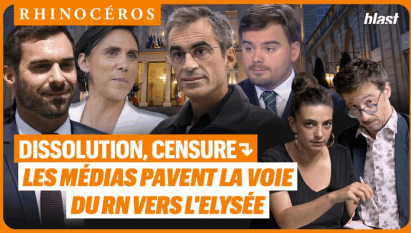 Dissolution, censure : les médias pavent la voie du RN vers l'Elysée  - Rhinocéros Vidéo