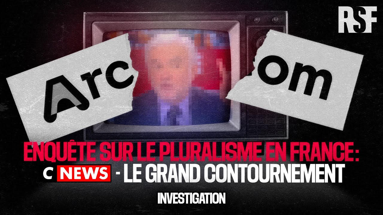 Étude RSF – Le pluralisme selon CNews : à droite toute (sauf la nuit)  - Arcom BFM CNews Extrême-droite Franceinfo Indépendance des médias LCI Manipulation des médias Médias Reporters sans frontières (RSF)