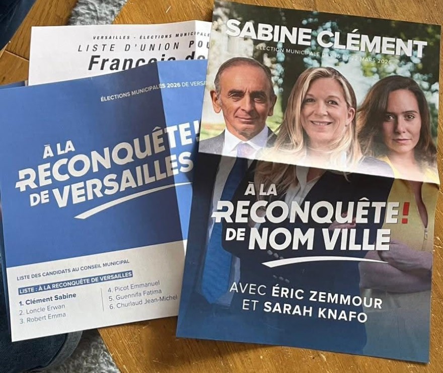 &laquo; &Agrave; la reconqu&ecirc;te de NOM VILLE &raquo; : le parti NOM PARTI en territoire inconnu&hellip;  - &Eacute;lections &Eacute;lections municipales &Eacute;ric Zemmour Extr&ecirc;me-droite Parti Reconqu&ecirc;te Sarah Knafo Versailles
